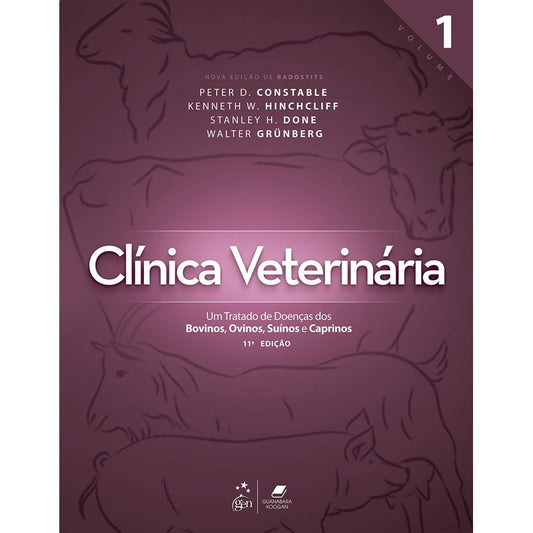 Livro - Clinica Veterinaria: Um Tratado de Doencas dos Bovinos... - 2 Vls - Radostits