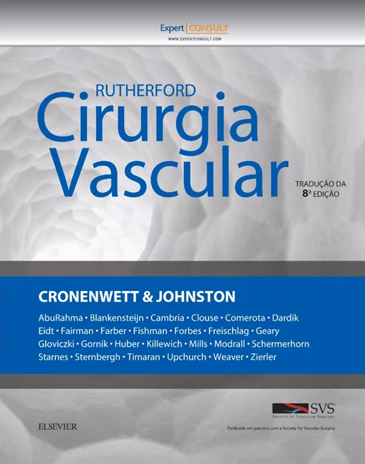 Livro - Rutherford Cirurgia Vascular - Vol.1 - Cronenwett