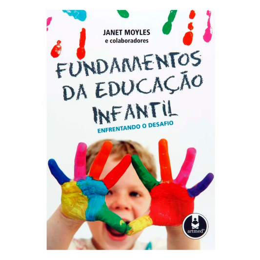 Livro - Fundamentos da Educação Infantil: Enfrentando o Desafio